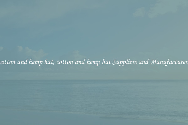 cotton and hemp hat, cotton and hemp hat Suppliers and Manufacturers
