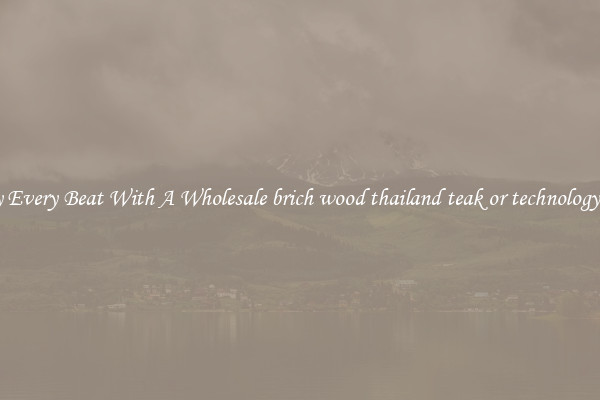 Enjoy Every Beat With A Wholesale brich wood thailand teak or technology cajon
