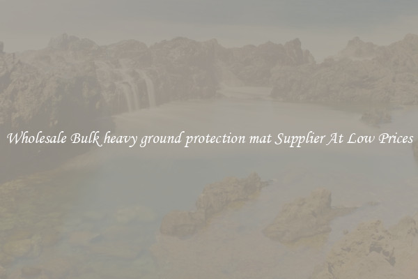 Wholesale Bulk heavy ground protection mat Supplier At Low Prices