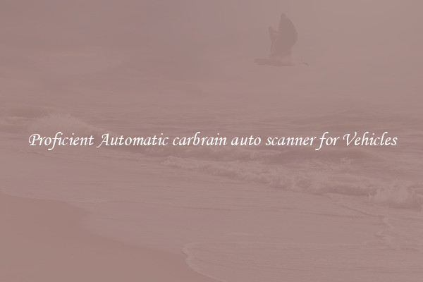 Proficient Automatic carbrain auto scanner for Vehicles
