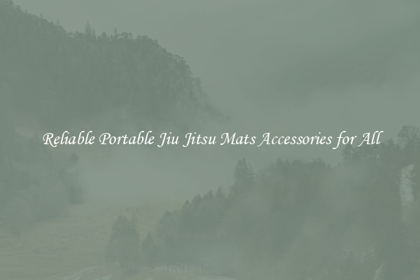 Reliable Portable Jiu Jitsu Mats Accessories for All