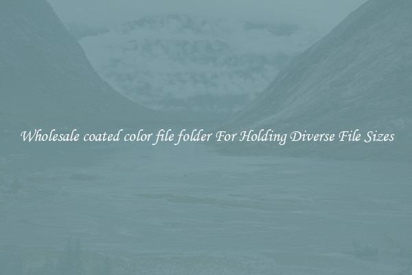 Wholesale coated color file folder For Holding Diverse File Sizes