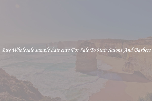 Buy Wholesale sample hair cuts For Sale To Hair Salons And Barbers