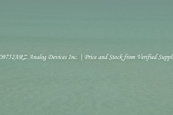 AD9752ARZ Analog Devices Inc. | Price and Stock from Verified Suppliers